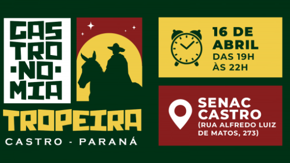 Oficina de Gastronomia Tropeira em Castro